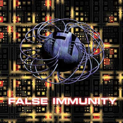 False Immunity
